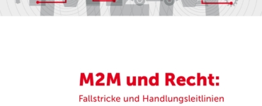 Leitlinien: M2M und Recht: Fallstricke und Handlungsleitlinien