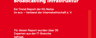 eco Umfrage – Broadcasting Infrastruktur