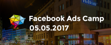 Facebook Ads Camp 2017
