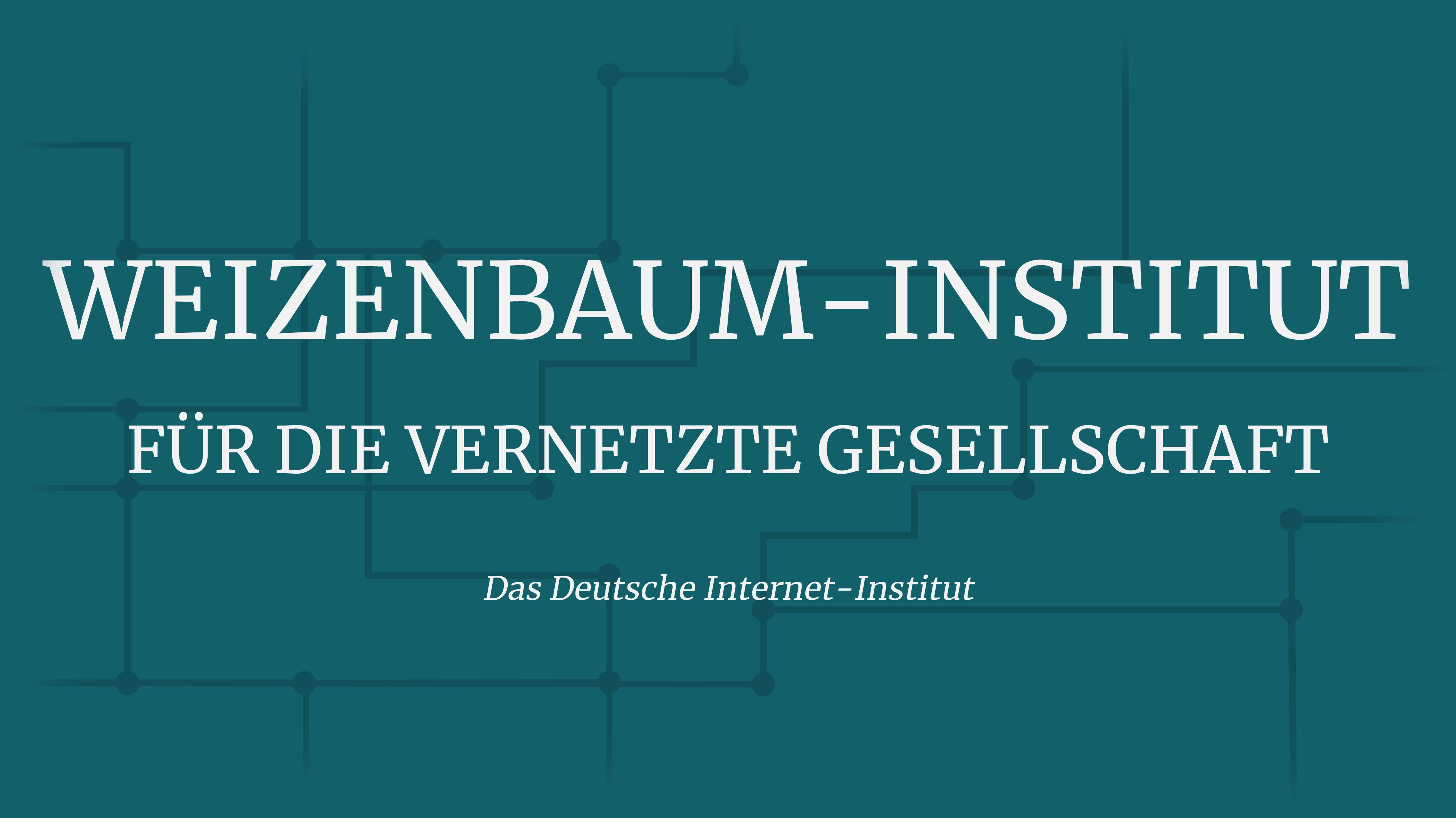 Weizenbaum-Institut: Erstes Netzwerkpartner-Treffen des Deutschen Internet-Instituts in Berlin