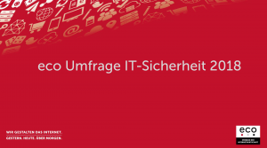 Umfrage: IT-Sicherheit 2018