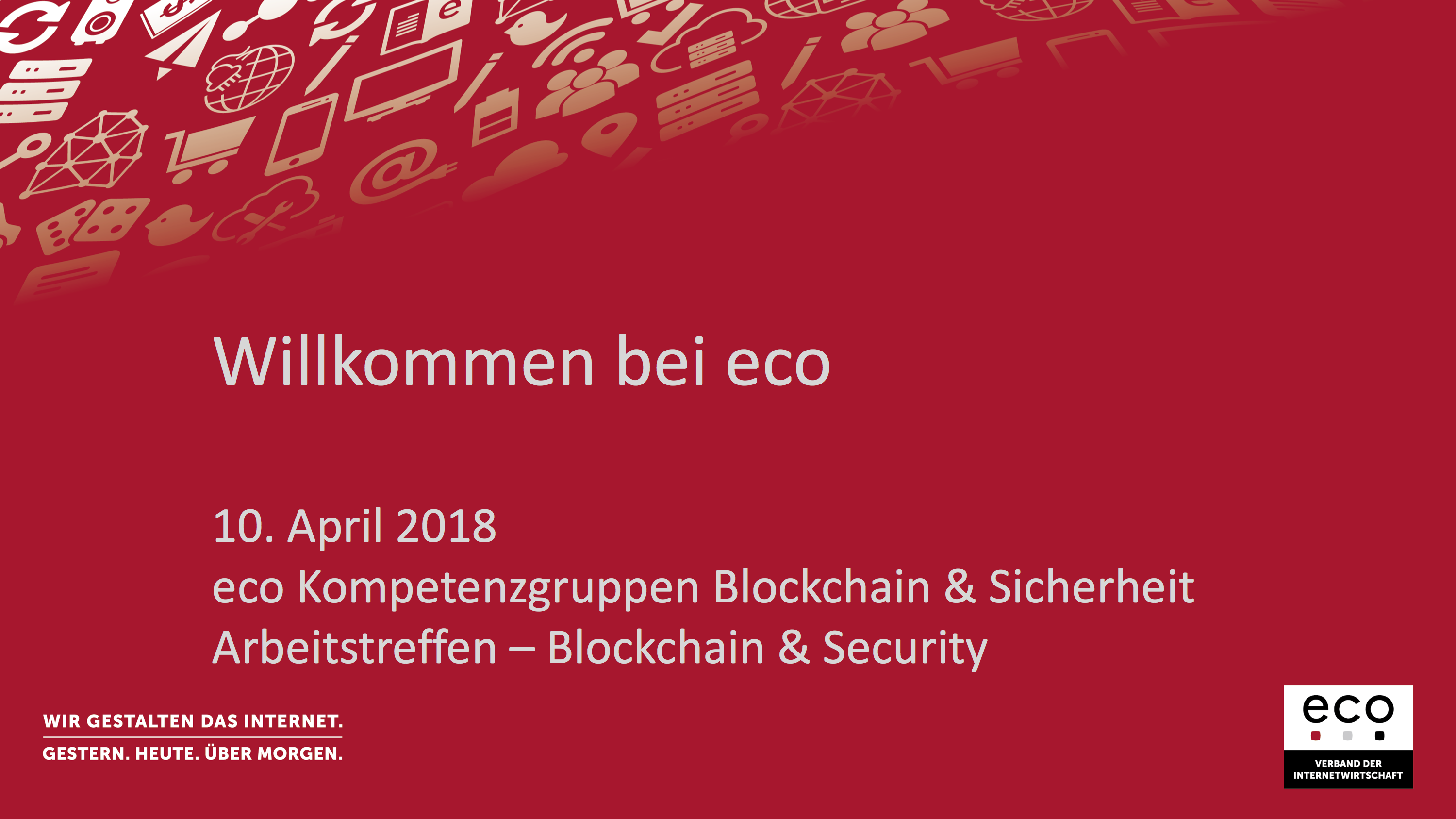 Präsentation: Blockchain & Security – Begrüßung
