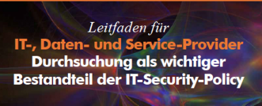 Durchsuchung wichtiges Element der IT-Security-Policy