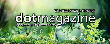 dotmagazine – Self-Regulation in Practice: For a Better Internet, Part I - online now!