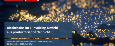 Präsentation: Blockchains im E-Invoicing-Umfeld aus produktorientierter Sicht