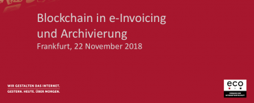 Präsentation: Blockchain in e-Invoicing und Archivierung