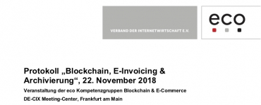 Protokoll: Blockchain, E-Invoicing & Archivierung