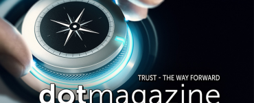 dotmagazine: Trust - The Way Forward - now online