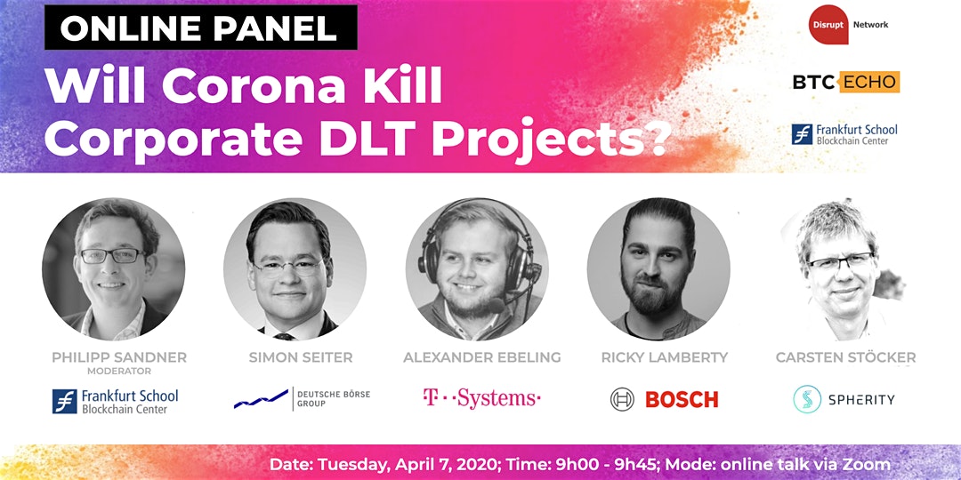 Online Panel "Will Coronal Kill Corporate DLT Projects?"