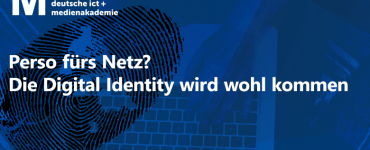 Perso fürs Netz? Die Digital Identity wird wohl kommen: