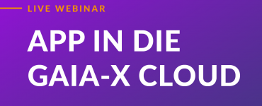 App in die Gaia-X Cloud