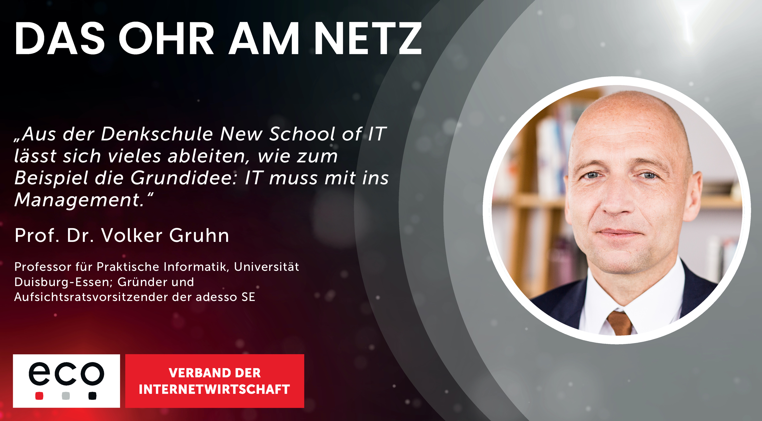New School of IT: Interview mit Prof. Volker Gruhn von Adesso