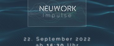 NEUWORK Impulse: Frische Ideen für Anders Arbeiten