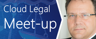 10. Cloud Legal Meet-up - Das Format für Mitglieder