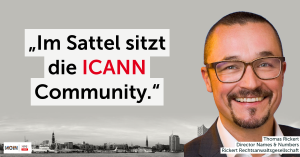 „Im Sattel sitzt die ICANN Community“