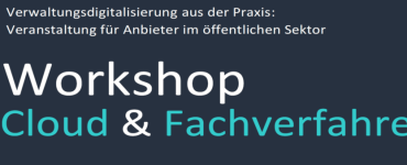 Workshop Cloud & Fachverfahren