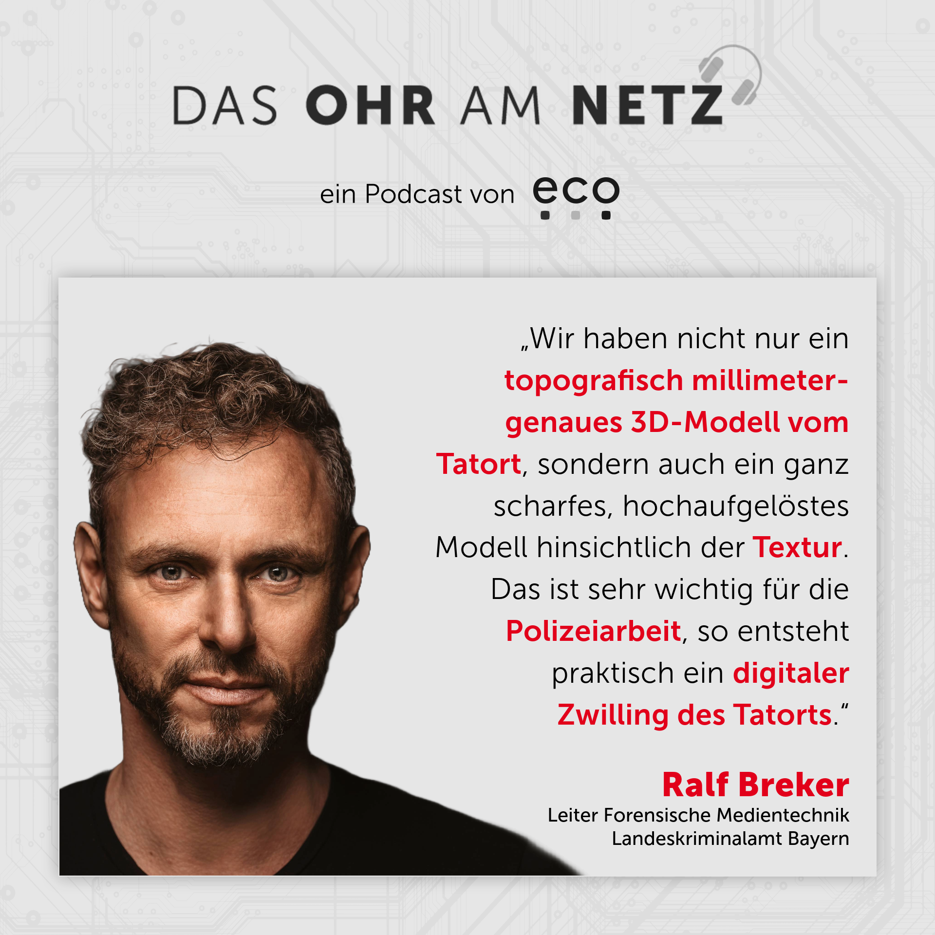 eco Podcast zur Digitalisierung in der Verbrechensaufklärung 1