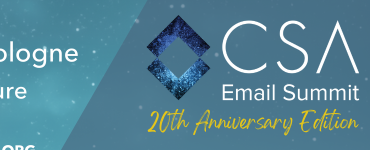 CSA Email Summit 2024: Vertrauen ist die Basis für ein erfolgreiches E-Mail Ökosystem