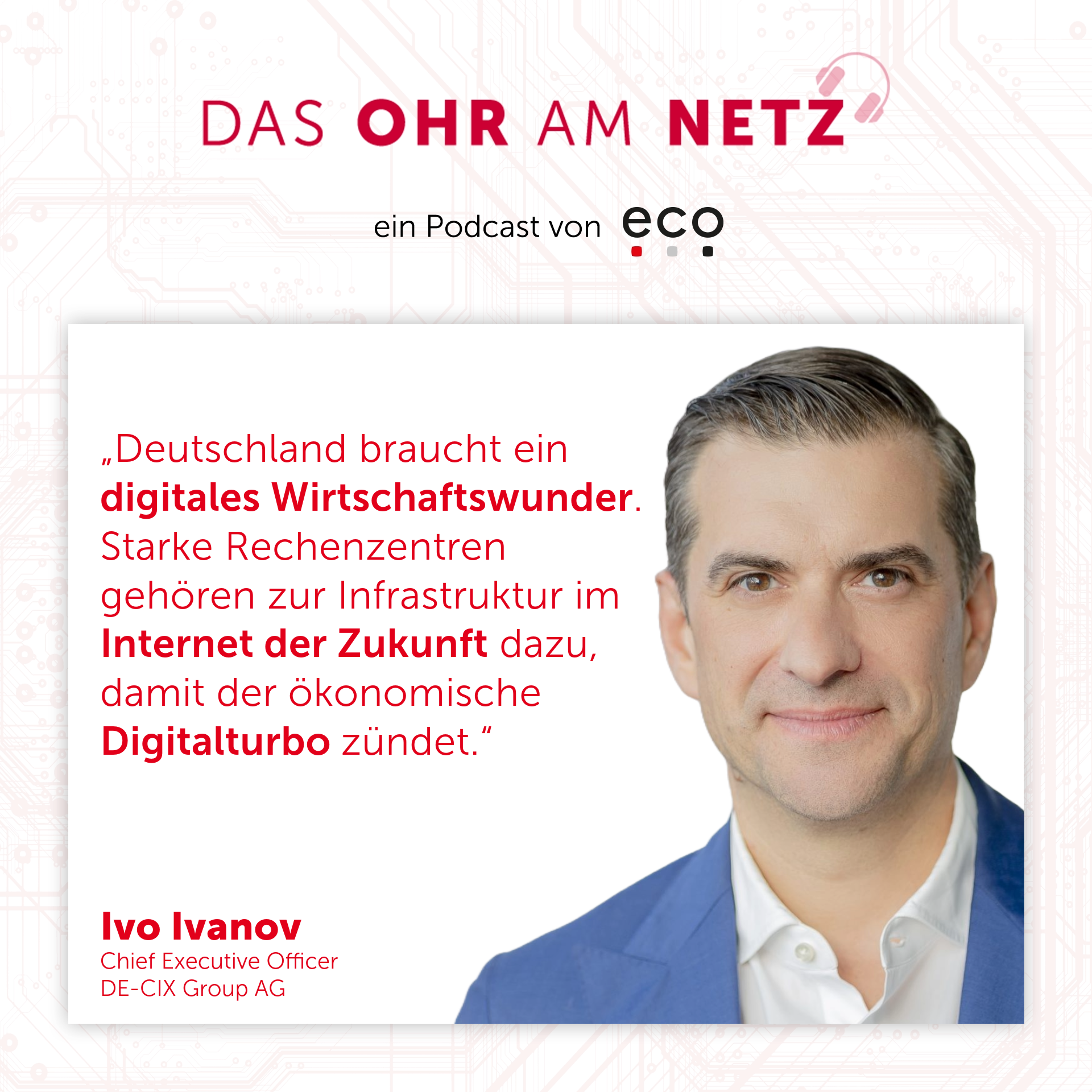 Das Netz am Ohr Podcast eco Ivo Ivanov