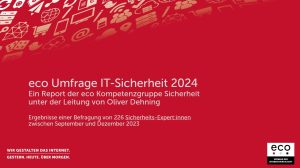 eco IT-Sicherheitsumfrage 2024