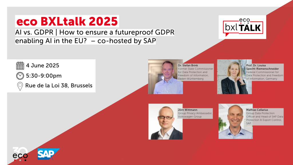 eco BXLtalk 2025 co-hosted by SAP AI vs. GDPR: How to ensure a futureproof GDPR enabling AI in the EU? 5 eco BXLtalk 2025 co-hosted by SAP AI vs. GDPR: How to ensure a futureproof GDPR enabling AI in the EU? 5