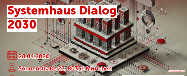 Systemhaus Dialog München 2026