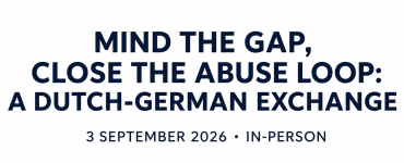 Mind the Gap, Close the Abuse Loop: A Dutch-German Exchange Cross-Border Abuse Meeting 12