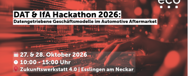 DAT & IfA Hackathon 2026: Datengetriebene Geschäftsmodelle im Automotive Aftermarket